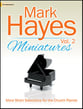 Mark Hayes Miniatures, Vol. 2 piano sheet music cover